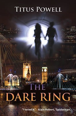 The Dare Ring by Titus Powell